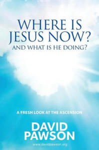 Where is Jesus Now? - 2866525506