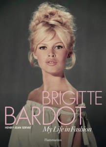 Brigitte Bardot: My Life in Fashion - 2876618843