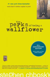 The Perks of Being a Wallflower: 20th Anniversary Edition - 2876021629