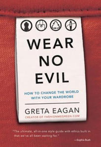 Wear No Evil