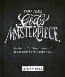 You Are God's Masterpiece - 60 Beautiful Reminders of What God Says about You - 2877401990