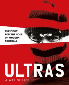 Ultras. A Way of Life - 2866875361