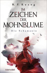 Im Zeichen der Mohnblume - Die Schamanin - 2878783877