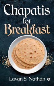 Chapatis for Breakfast - 2867169974