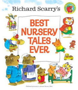 Richard Scarry's Best Nursery Tales Ever - 2826731646