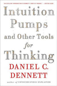 Intuition Pumps and Other Tools for Thinking - 2841666262