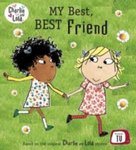 Charlie and Lola: My Best, Best Friend - 2872002805