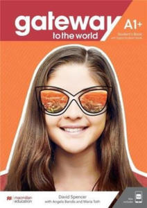 Gateway to the World A1+ Student's Book with Student's App and Digital Student's Book - 2877607193