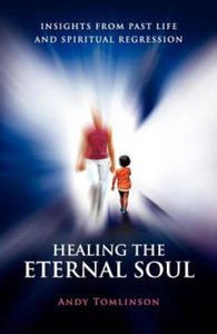 Healing the Eternal Soul - 2867121675