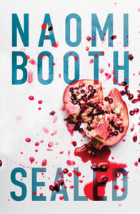 Naomi Booth - Sealed - 2878877215