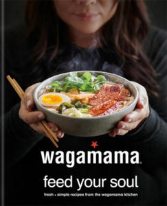 wagamama Feed Your Soul - 2877861238