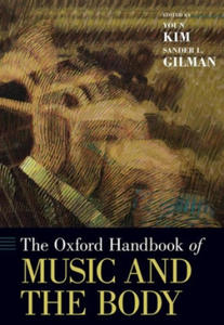 Oxford Handbook of Music and the Body - 2867768625