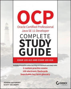 OCP Oracle Certified Professional Java SE 11 Developer Complete Study Guide - Exam 1Z0-815, Exam 1Z0-816, and Exam 1Z0-81 - 2861851916