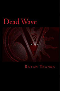 Dead Wave - 2877644575