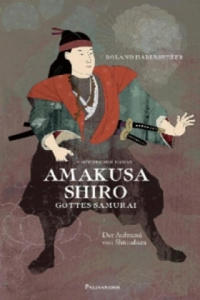 Amakusa Shiro-Gottes Samurai - 2877953609