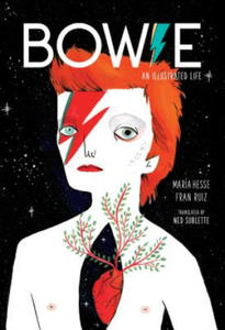 Bowie: An Illustrated Life - 2865542728
