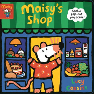 Maisy's Shop: With a pop-out play scene! - 2878164550