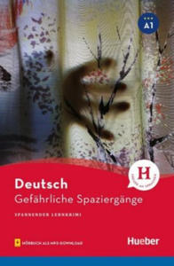 Gefahrliche Spaziergange - Buch mit MP3-Download - 2861929662