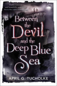 Between the Devil and the Deep Blue Sea - 2862620793