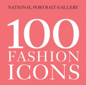 100 Fashion Icons - 2878785854