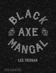 Black Axe Mangal - 2861905664