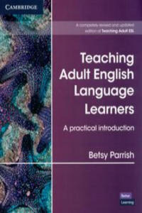 Teaching Adult English Language Learners: A Practical Introduction Paperback - 2862146808