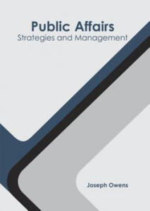 Public Affairs: Strategies and Management - 2867159889