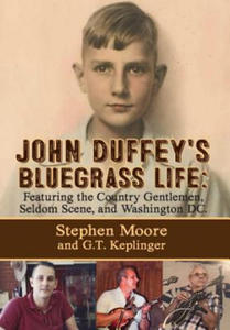 John Duffey's Bluegrass Life - 2867117767