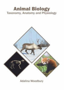 Animal Biology: Taxonomy, Anatomy and Physiology - 2878625071