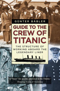 Guide to the Crew of Titanic - 2878303592