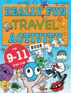 Really Fun Travel Activity Book For 9-11 Year Olds - 2876461747