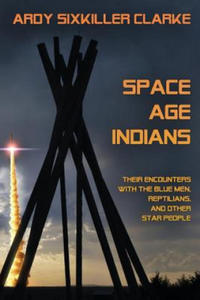 Space Age Indians - 2876625689