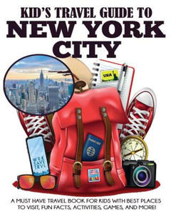 Kid's Travel Guide to New York City - 2871600078