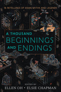 Thousand Beginnings and Endings - 2866226982