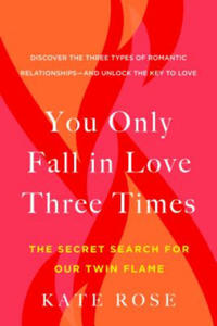 You Only Fall in Love Three Times - 2862146563
