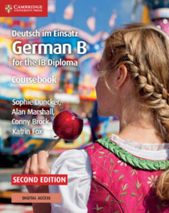 Deutsch Im Einsatz Coursebook with Cambridge Elevate Edition: German B for the Ib Diploma - 2861998209