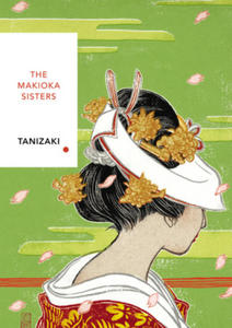 Makioka Sisters (Vintage Classics Japanese Series) - 2861866214