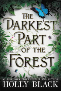 The Darkest Part of the Forest - 2861898560