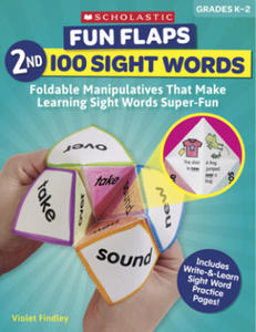 Fun Flaps: 2nd 100 Sight Words: Reproducible Manipulatives That Make Learning Sight Words Super-Fun - 2878322194