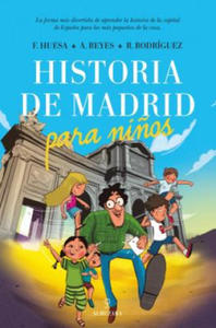 Historia de Madrid Para Ninos - 2877765946