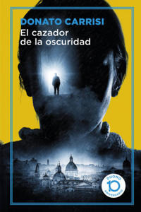 EL CAZADOR DE LA OSCURIDAD - 2863890054