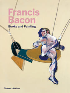 Francis Bacon: Books and Painting - 2872009382