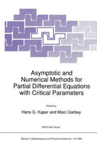 Asymptotic and Numerical Methods for Partial Differential Equations with Critical Parameters, 1 - 2876335963