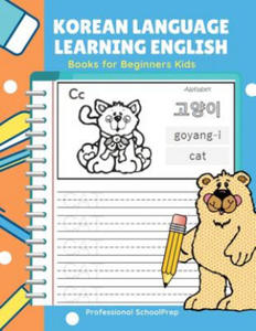 Korean Language Learning English Books for Beginners Kids: Easy and Fun Practice Reading, Tracing and Writing Basic Vocabulary Words Workbook for Chil - 2861975616