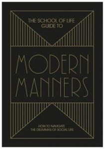School of Life Guide to Modern Manners - 2871690930