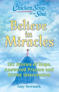 Chicken Soup for the Soul: Believe in Miracles - 2873992573