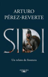 Sidi: Un Relato de Frontera /Sidi: A Story of Border Towns - 2873984295