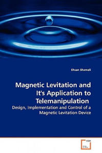 Magnetic Levitation and It's Application to Telemanipulation - 2874296230