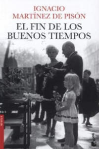 El Fin De Los Buenos Tiempos ("Book Et") - 2870873701