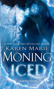 Karen Marie Moning - Iced - 2868070196